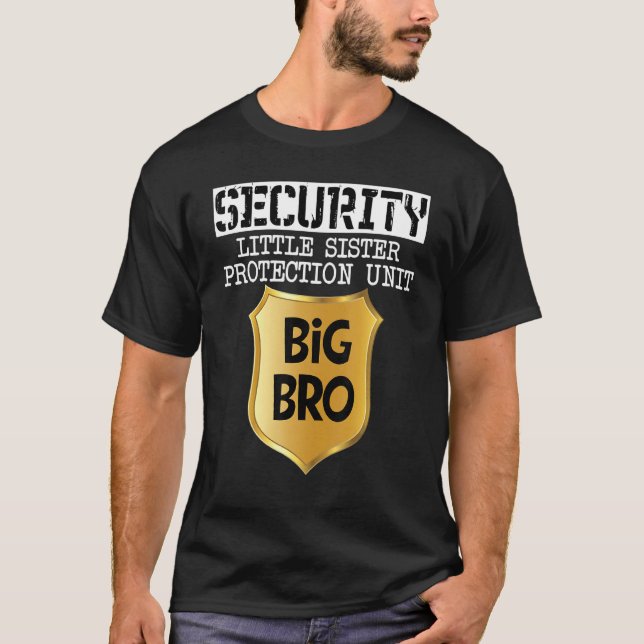 T-shirt Gros Frère Gros Bro Sécurité Et Protéger Presen (Devant)