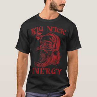 T-shirt Gros Nick Energy Funny Noël Gros doux