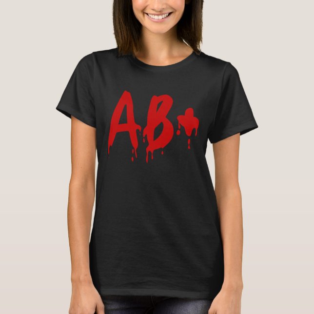 T-shirt Groupe sanguin ab+ Hôpital positif de #Horror (Devant)