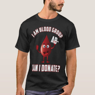T-shirt Groupe sanguin AB Jour de don de sang négatif Vie
