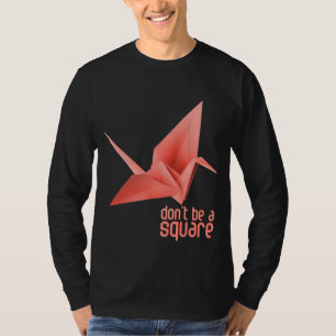 T-shirt Grue en papier Origami Orizuru Senbazuru. Ne pas ê
