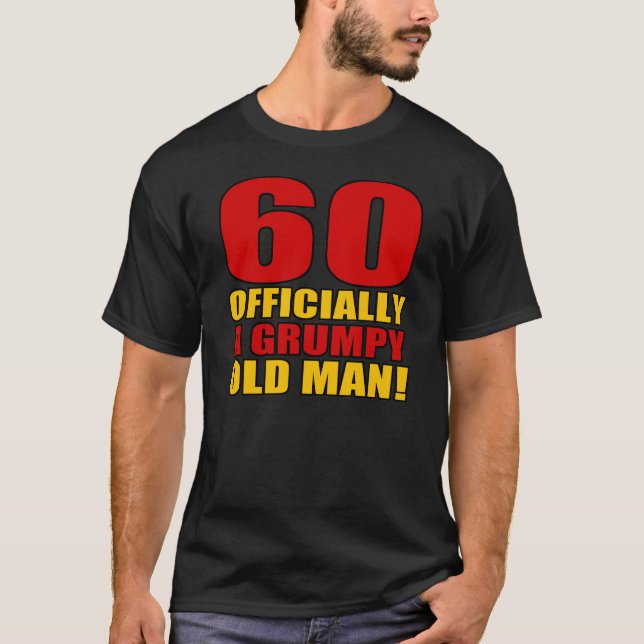 T-shirt Grumpy 60e Humour d'anniversaire (Devant)