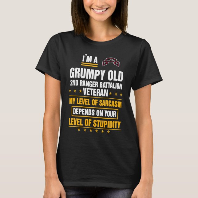 T-shirt Grumpy Old 2nd Ranger Battalion Veteran Soldier  X (Devant)