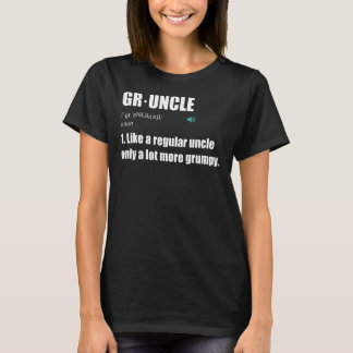 T-shirt Gruncle - Comme Un Oncle Régulier, Seulement Grump