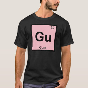 T-shirt Gu - Symbole de table périodique de la chimie des