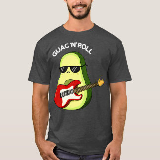 T-shirt Guac Et Roll Funny Rocker Avocado Pun Dark BG