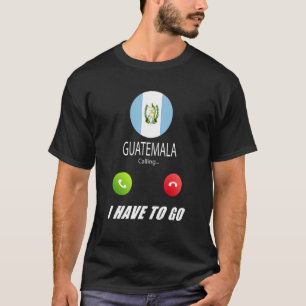 T-shirt Guatemala Drapeau Souvenir Le Guatemala Appelle Ca