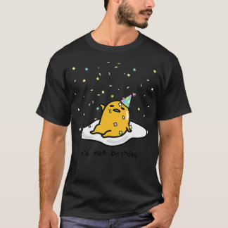 T-shirt Gudetama l'Oeuf Lazy C'est Meh mon Confett d'anniv