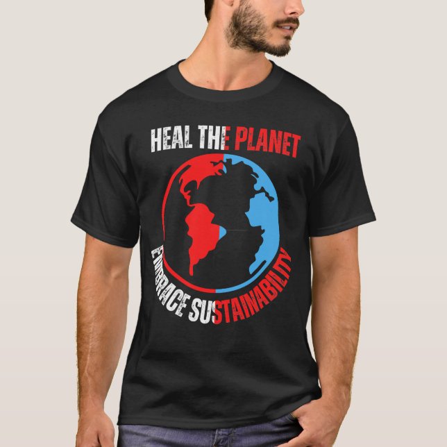 T-shirt Guérir la planète, embrasser la durabilité .b (Devant)