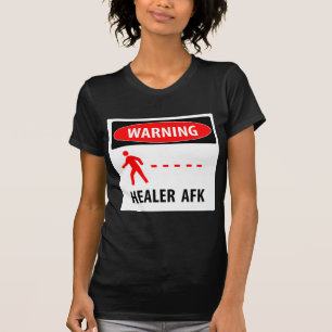 T-shirt Guérisseur d'avertissement AFK