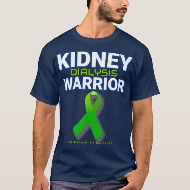 T-shirt Guerrier de dialyse rénale Hémodialyse patient (Devant)