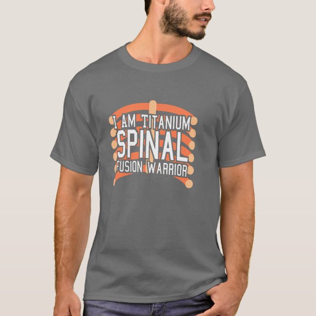 T-shirt Guerrier de fusion épinière : Je suis Titane (Devant)