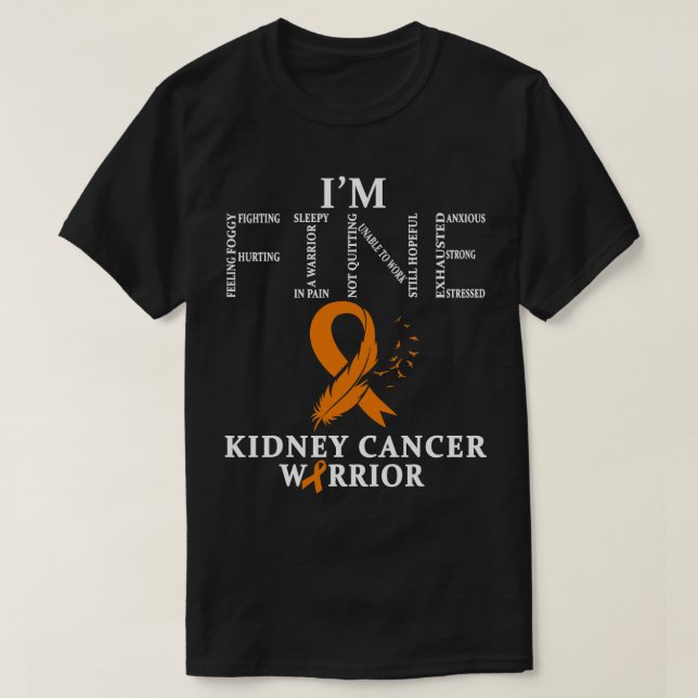 T-shirt Guerrier de la maladie du rein Im Fine 3 (Design devant)