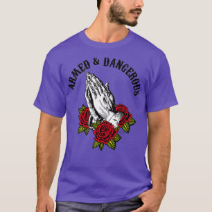 T-shirt Guerrier de prière armé dangereux