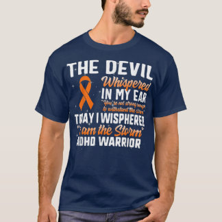 T-shirt Guerrier du TDAH, Je Suis La Tempête, Attente De S