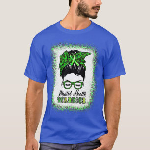 T-shirt Guerrière en santé mentale Messy Bun Femmes Santé