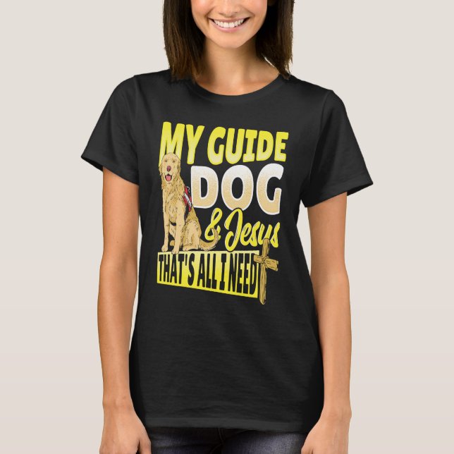 T-shirt Guide Dog and Jesus Blindness (Devant)