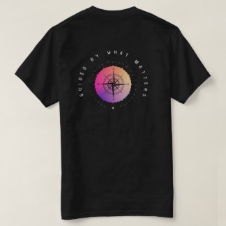T-shirt Guidé par ce qui compte