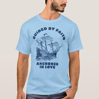 T-shirt Guidée par la foi, ancrée dans l'amour