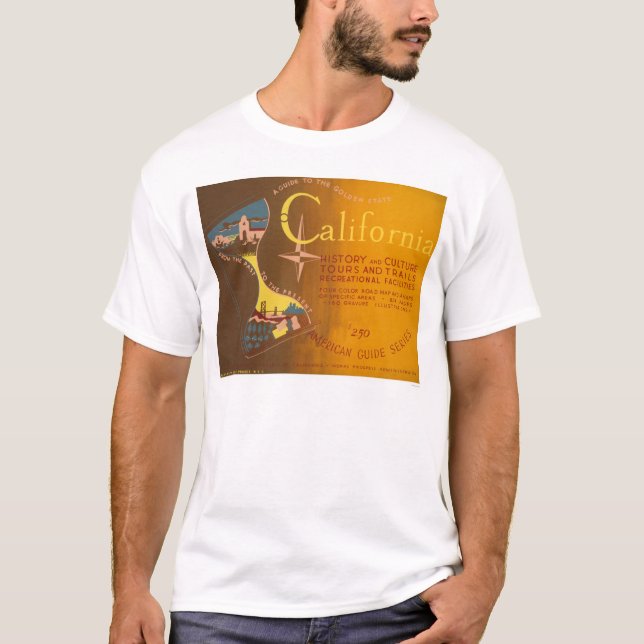 T-shirt Guidez à la Californie WPA 1940 (Devant)