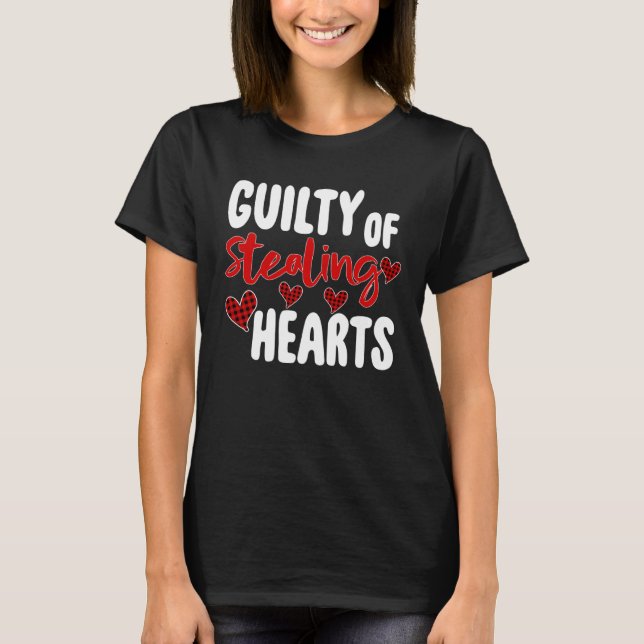 T-shirt Guilty Of Stealing Hearts   Valentine s Day (Devant)