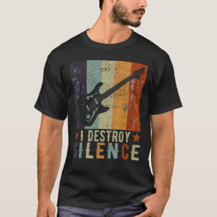 T-shirt Guitar Instrument I Destroy Silence blanc