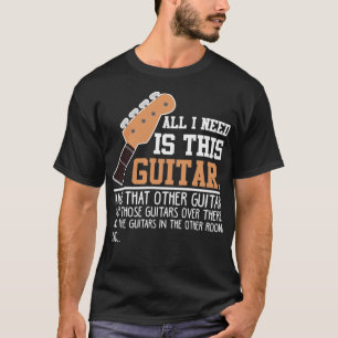 T-shirt Guitare Funny Guitare Joueur Guitariste J'ai besoi