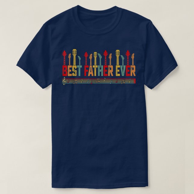 T-shirt Guitarist Father Best Father Ever Guitar Fathers D (Design devant)
