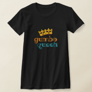 T-shirt Gumbo Queen Louisiana Cuisine créole