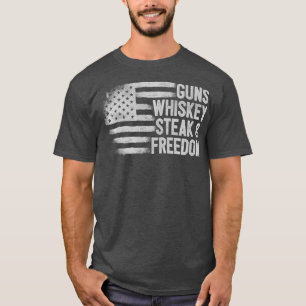 T-shirt Gun Whiskey Steak Freedom USA American Flag 2nd