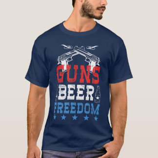 T-shirt Guns Beer Freedom USA Patriotic Drinking 4th Of Ju