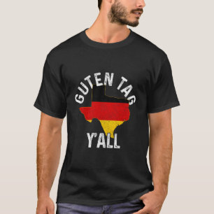 T-shirt Guten Tag Y'All Texas Gery Oktoberfest Ger