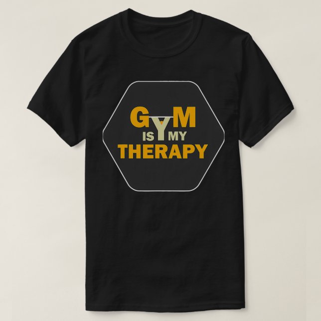 T-shirt Gym Est Mon Thérapie Gym Fitness Exercice (Design devant)