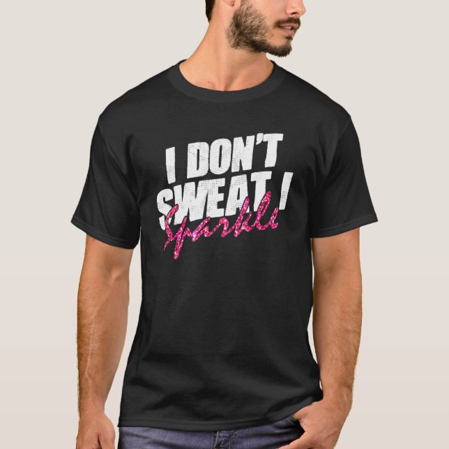 T-shirt Gym Fitness Workout Drôle Ne transpire pas Je Spar (Devant)