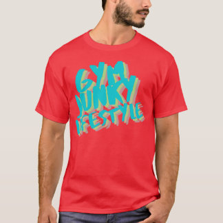 T-SHIRT GYM JUNKY LIFESTYLE 11