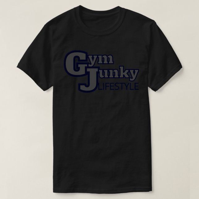 T-SHIRT GYM JUNKY LIFESTYLE DE VIE 1 (Design devant)