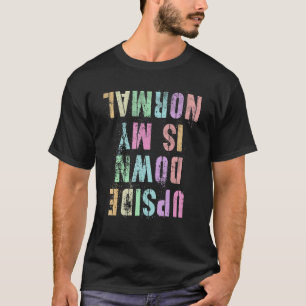 T-shirt Gymnaste À L'ENVERS EST MON NORMAL Gymnastique Tum