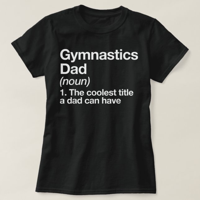 T-shirt Gymnastique Papa Définition Sport Drôle (Design devant)