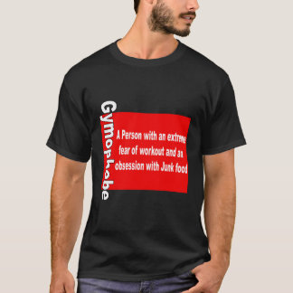 T-shirt Gymophobe