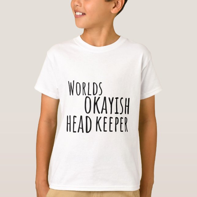 T-shirt H est pour le gardien de tête (Devant)