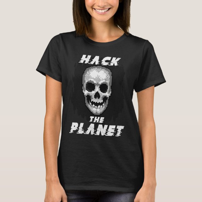 T-shirt Hack The Planet Retro Pixel Computer Skull Graphic (Devant)