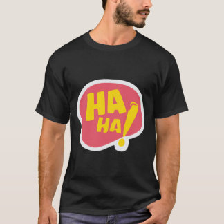 T-shirt haha!