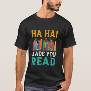 T-shirt Hahaha ! Vous avez lu Prof d'anglais drôle Profess