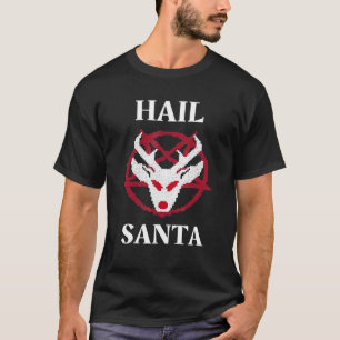 T-shirt Hail Père Noël Humour de Noël Athée Sataniste Reli