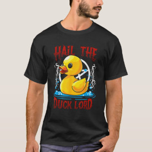 T-shirt Hail the Duck Lord Pun mème Hommes Femmes Drôle Ha