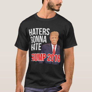 T-shirt Haineux allant détester Donald Trump drôle pour le