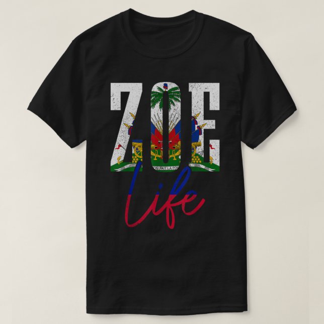 T-shirt Haïti Drapeau Zoé Haïti Fierté de la vie haïtienne (Design devant)
