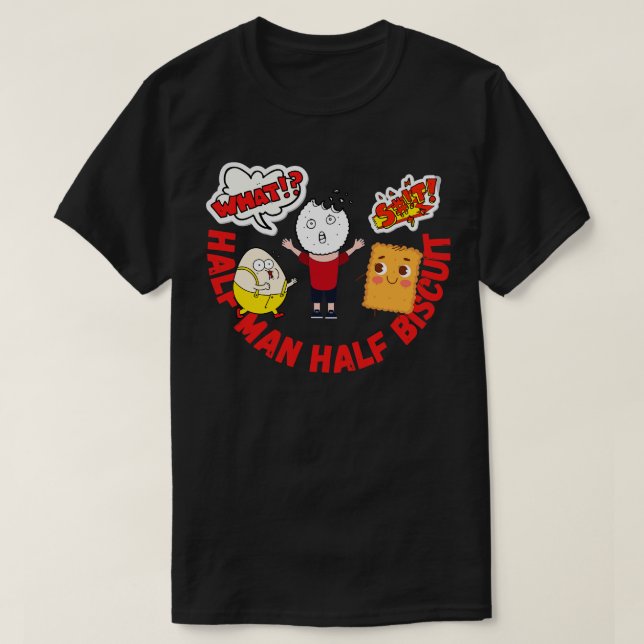 T-shirt Half Man Half Biscuit (Design devant)