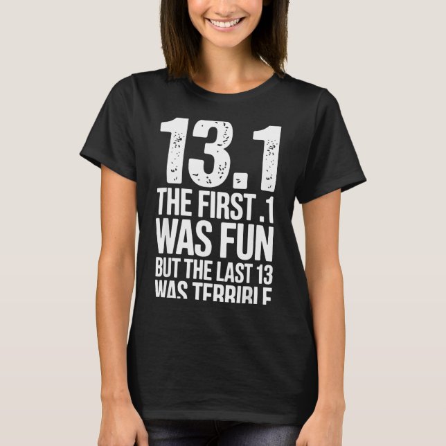 T-shirt Half Marathon Art For Men Women 13.1 Half Marathon (Devant)