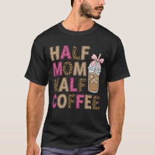 T-shirt Half Mom Half Coffee Trendy Leopard & Pink Glitter